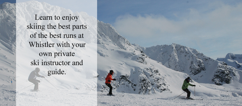 Ski with your own private Whistler Blackcomb ski instructor.